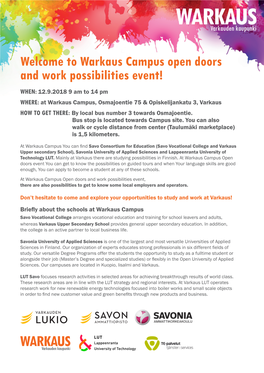 Welcome to Warkaus Campus Open Doors and Work Possibilities Event!