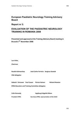 Evaluation of the Paediatric Neurology Training in Romania 2008