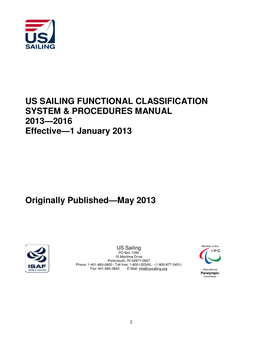 US SAILING FUNCTIONAL CLASSIFICATION SYSTEM & PROCEDURES MANUAL 2013—2016 Effective—1 January 2013