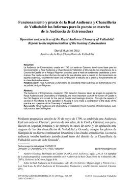 Funcionamiento Y Praxis De La Real Audiencia Y Chancillería De Valladolid: Los Informes Para La Puesta En Marcha De La Audiencia De Extremadura