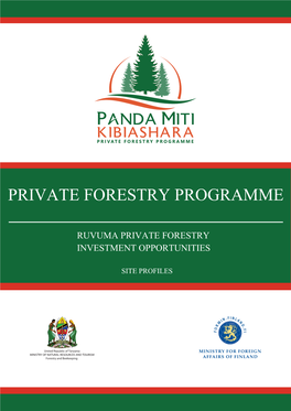 Ruvuma Private Forestry Investment Opportunities Site Profiles