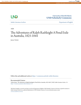 The Adventures of Ralph Rashleight a Penal Exile in Australia, 1825-1844 James Tucker