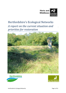 Hertfordshire's Ecological Networks a Report on the Current Situation And