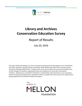 Library and Archives Conservation Education Survey July 20, 2016 P.Ii
