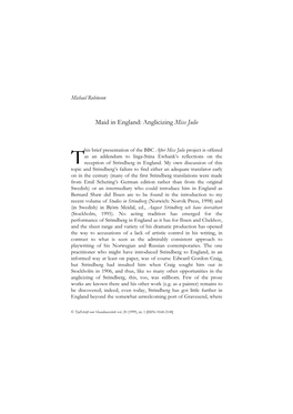 After Miss Julie Project Is Offered As an Addendum to Inga-Stina Ewbank’S Reflections on the Treception of Strindberg in England