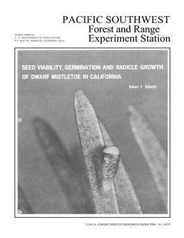 Seed Viability, Germination, and Radicle Growth of Dwarf Mistletoe in California