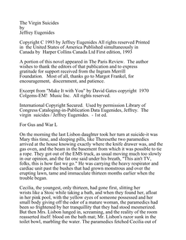 The Virgin Suicides by Jeffrey Eugenides Copyright C 1993 by Jeffrey Eugenides All Rights Reserved Printed in the United States