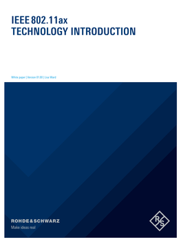 ©Rohde & Schwarz; IEEE 802.11Ax Technology Introduction
