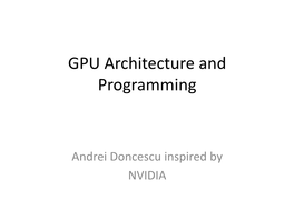 GPU Architecture and Programming