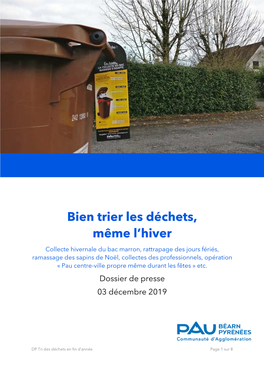 Bien Trier Les Déchets, Même L'hiver