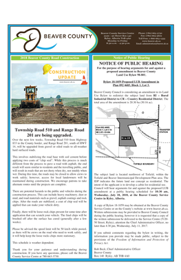 Township Road 510 and Range Road 201 Are Being Upgraded. NOTICE