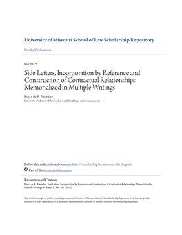 Side Letters, Incorporation by Reference and Construction of Contractual Relationships Memorialized in Multiple Writings Royce De R