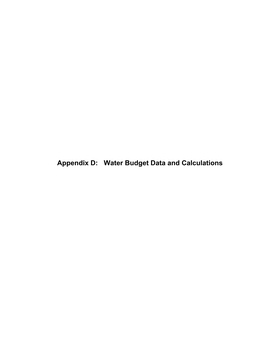 Appendix D: Water Budget Data and Calculations