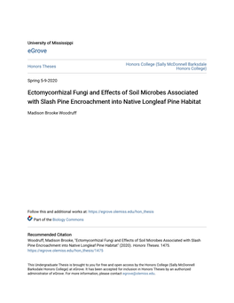 Ectomycorrhizal Fungi and Effects of Soil Microbes Associated with Slash Pine Encroachment Into Native Longleaf Pine Habitat