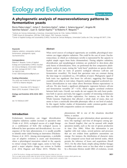 A Phylogenetic Analysis of Macroevolutionary Patterns in Fermentative Yeasts RocIo Paleo-Lopez 1, Julian F