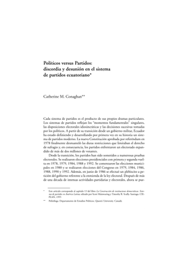 Políticos Versus Partidos: Discordia Y Desunión En El Sistema De Partidos Ecuatoriano*