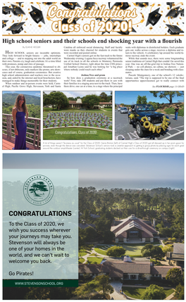 Graduate Wore Masks As They Cheered for Students in Events That Gets Out, Walks Across a Stage, Receives a Diploma and Re- HIGH SCHOOL Seniors Are Incurable Optimists