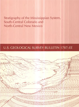 Stratigraphy of the Mississippian System, South-Central Colorado and North-Central New Mexico