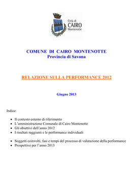 COMUNE DI CAIRO MONTENOTTE Provincia Di Savona RELAZIONE