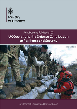 UK Operations: the Defence Contribution to Resilience and Security