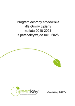Program Ochrony Środowiska Dla Gminy Lipiany Na Lata 2018-2021 Z Perspektywą Do Roku 2025