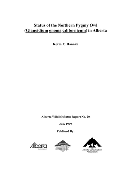 Status of the Northern Pygmy Owl in Alberta