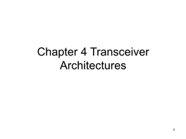 Chapter 4 Transceiver Architectures