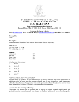 International Economic Development Day and Time: M & W 2:00 – 3:15 Room: Bibb Graves Hall 211