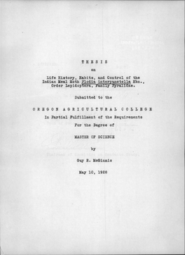 Life History, Habits, and Control of the Indian Meal Moth Plodia Interpunctella Hbn., Order Lepidoptera, Family Pyralidae