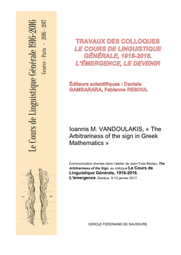 Ioannis M. VANDOULAKIS, « the Arbitrariness of the Sign in Greek Mathematics »