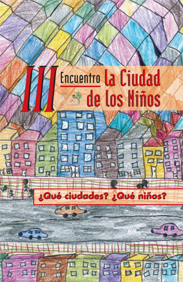 La Ciudad De Los Niños