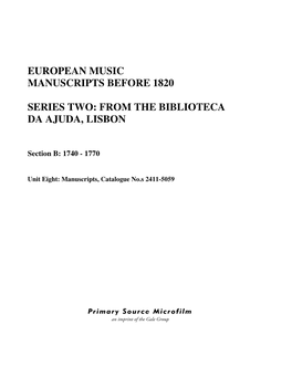 European Music Manuscripts Before 1820 Series Two: from the Biblioteca Da Ajuda, Lisbon