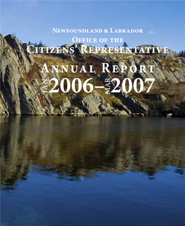 Annual Report 2006– 2007 Newfoundland &Labrador Office Ofthe