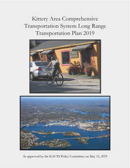 Kittery Area Comprehensive Transportation System Long Range Transportation Plan 2019