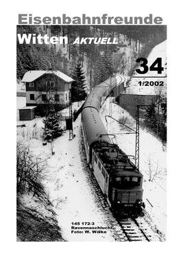 Eisenbahnfreunde Witten AKTUELL 34