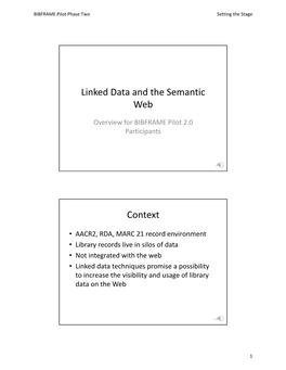 Linked Data and the Semantic Web Context