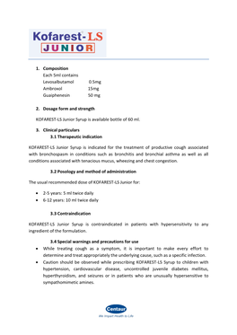 1. Composition Each 5Ml Contains Levosalbutamol 0.5Mg Ambroxol 15Mg Guaiphenesin 50 Mg