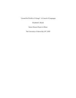 “Around the World in 18 Songs”: a Concert of Languages Elizabeth S. Rickel Senior Honors Project in Music the University