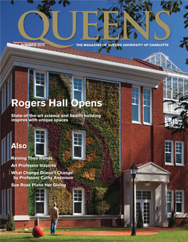 Summer 2013 the Magazine of Queens University of Charlotte