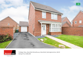 Trafalgar Way, Mansfield Woodhouse, Mansfield, Nottinghamshire, NG19 Asking Price £280,000