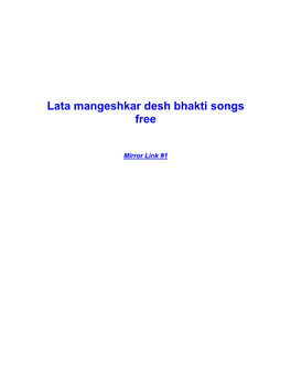 Lata Mangeshkar Desh Bhakti Songs Free