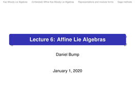 Lecture 6: Affine Lie Algebras