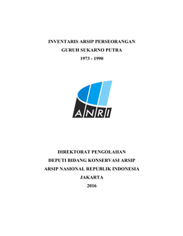 Inventaris Arsip Perseorangan Guruh Sukarno Putra 1973 - 1990