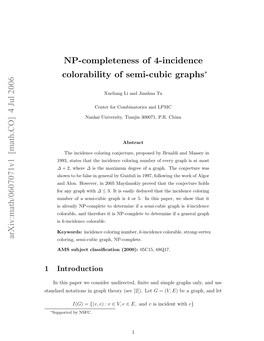 NP-Completeness of 4-Incidence Colorability of Semi-Cubic Graphs