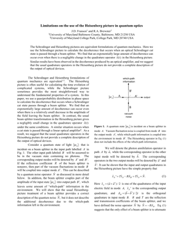 Limitations on the Use of the Heisenberg Picture in Quantum Optics J.D