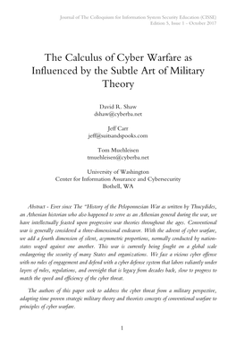 The Calculus of Cyber Warfare As Influenced by the Subtle Art of Military Theory