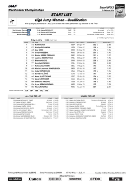 START LIST High Jump Women - Qualification with Qualifying Standard of 1.95 (Q) Or at Least the 8 Best Performers (Q) Advance to the Final