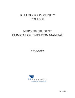 Kellogg Community College Nursing Student Clinical Orientation Manual A
