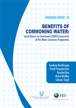 BENEFITS of COMMONING WATER: Social Return on Investment (SROI) Assessment of the Water Commons Programme