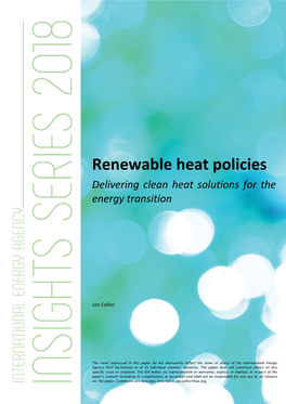 Renewable Heat Policies Delivering Clean Heat Solutions for the Energy Transition